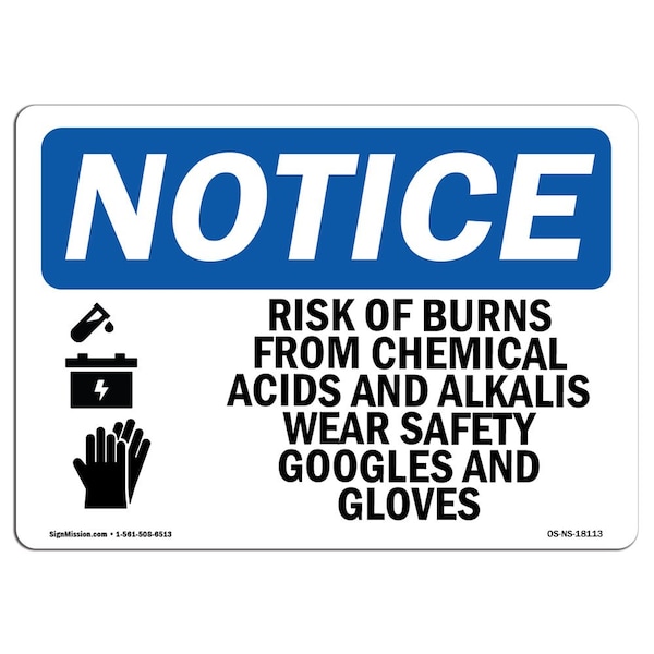 OSHA Sign, 18" H, 24" W, Rigid Plastic, Risk Of Burns From Chemical Sign With Symbol, Landscape